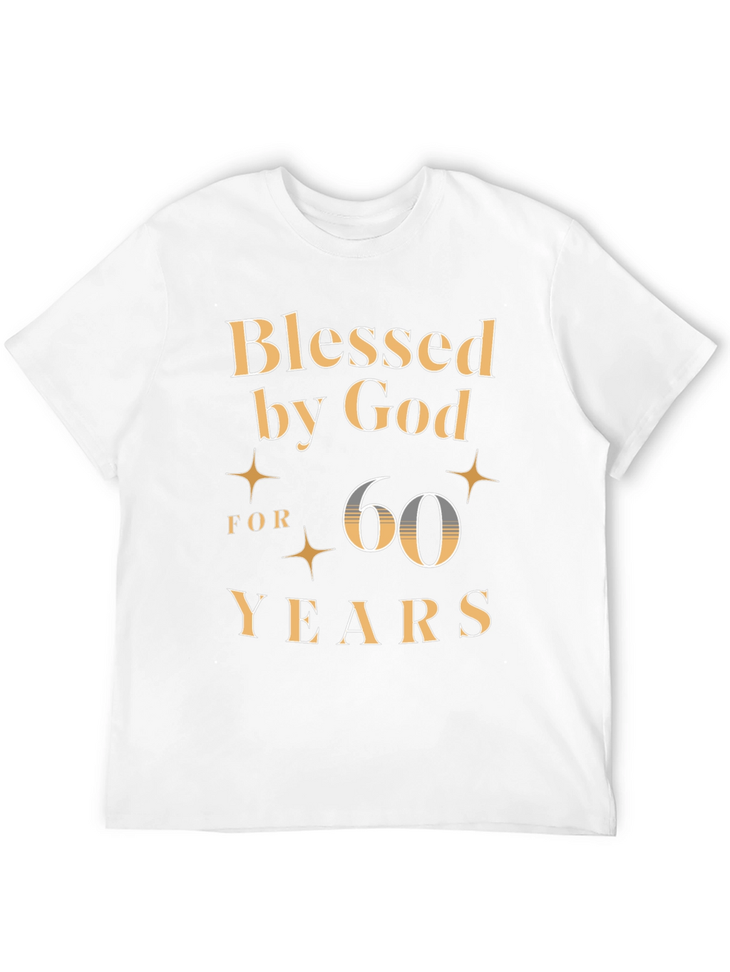 Blessed by God 60 Years Birthday T-Shirt
