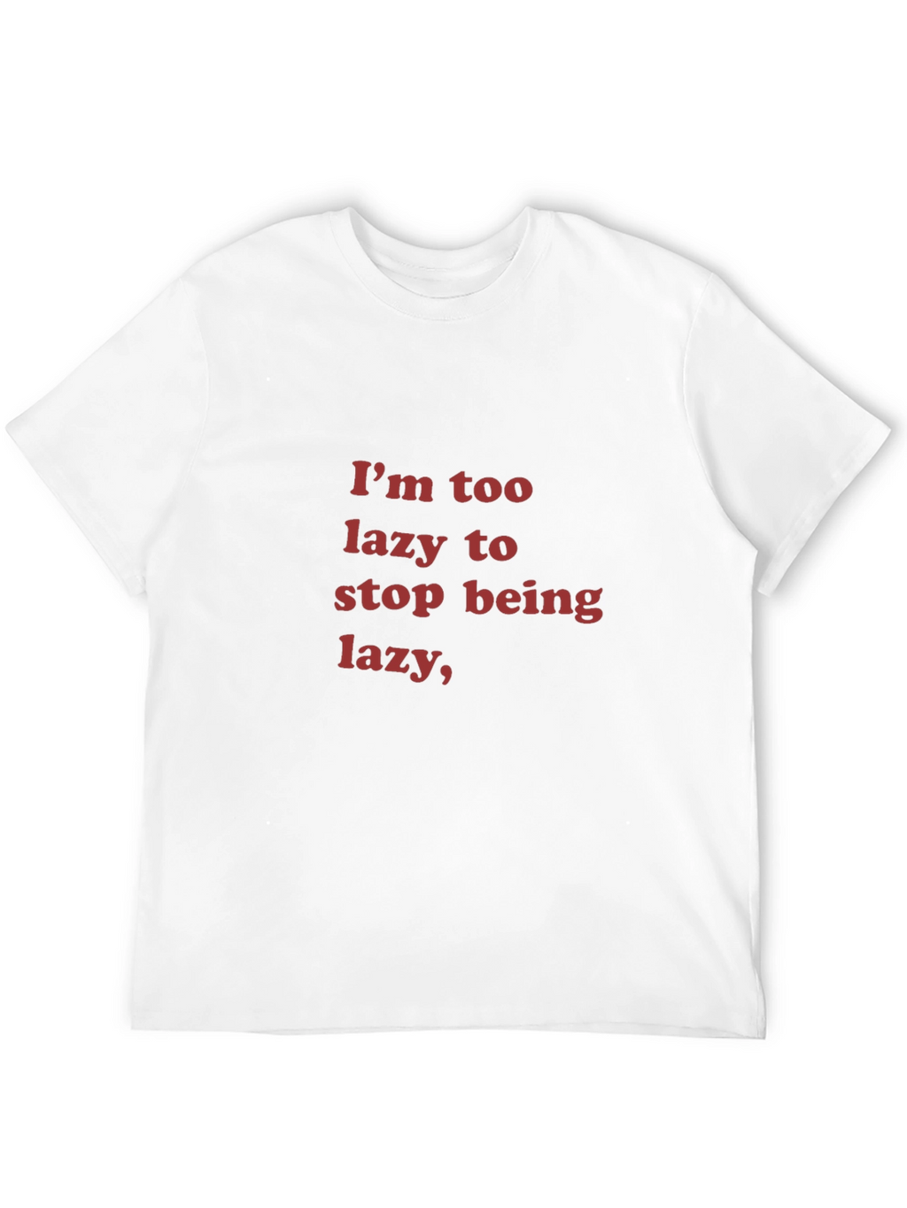 Lazy Statement Black T-Shirt