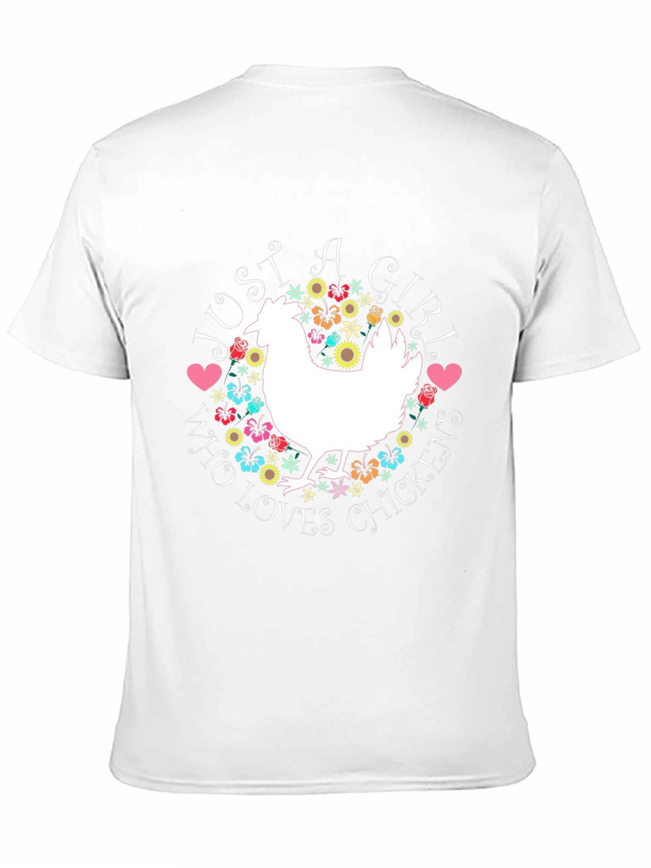 Just A Girl Who Loves Chickens T-Shirt