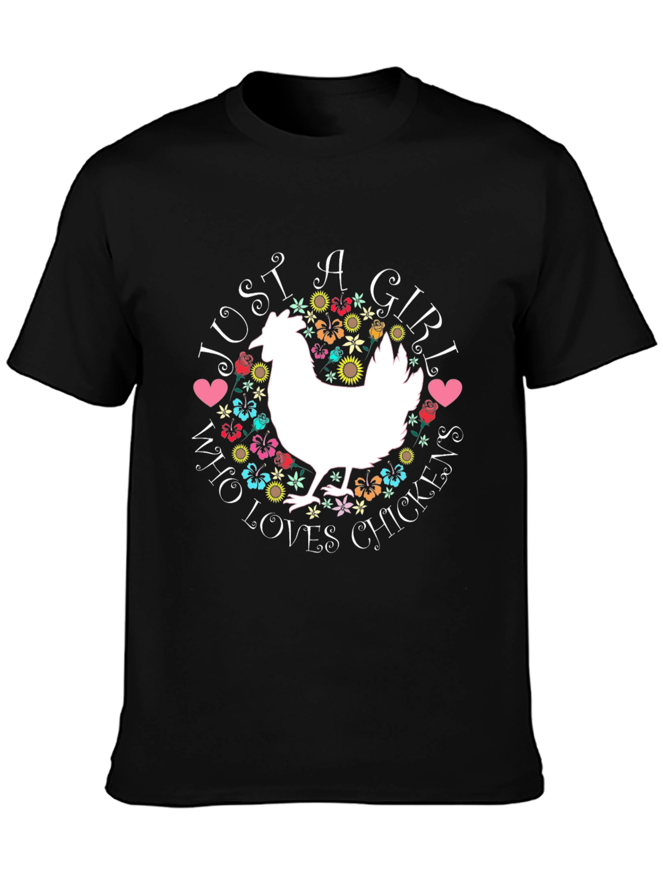 Just A Girl Who Loves Chickens T-Shirt