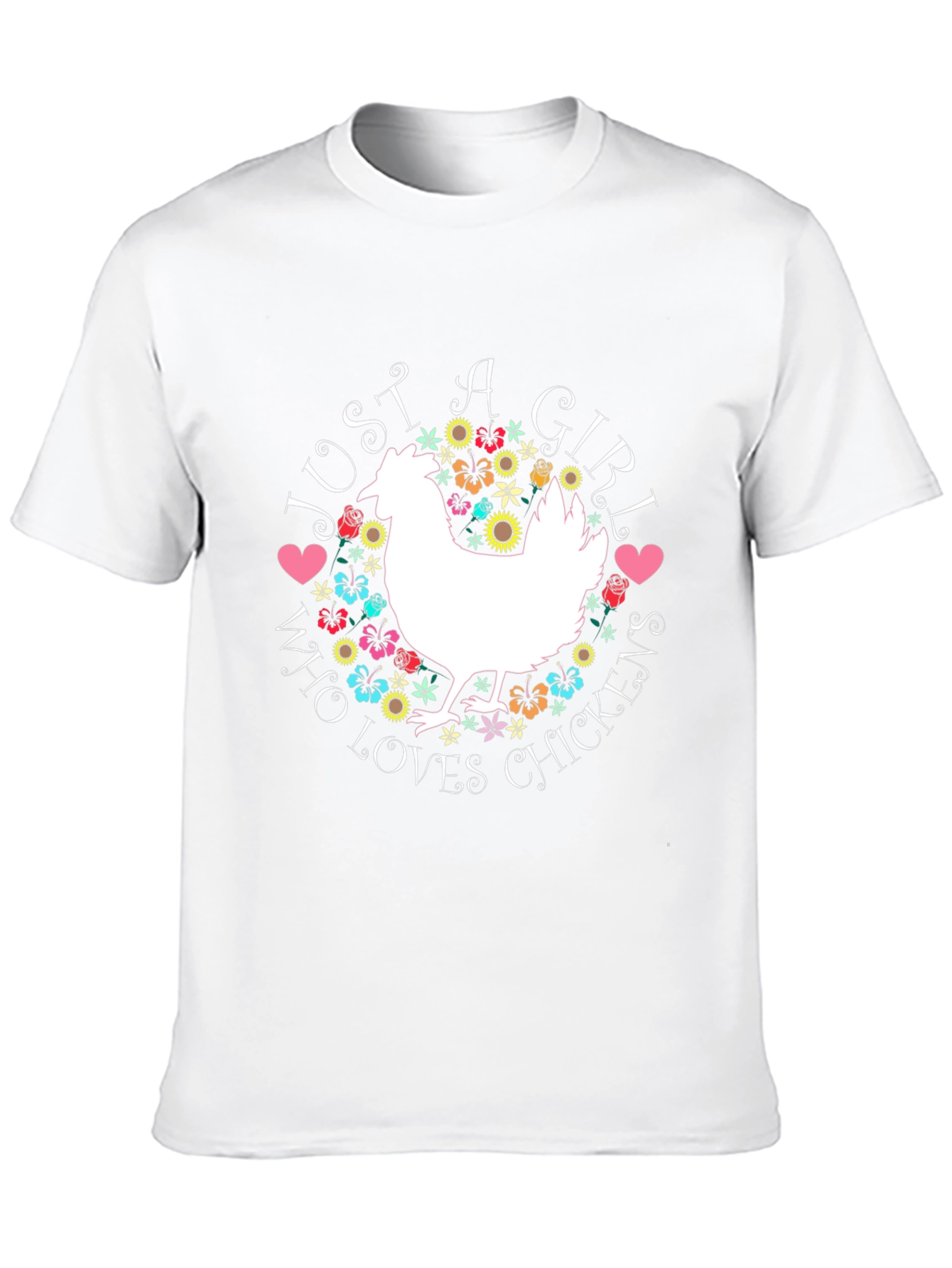 Just A Girl Who Loves Chickens T-Shirt