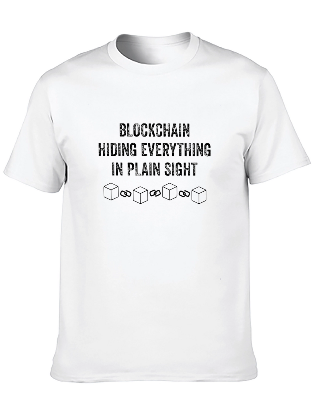 Blockchain Hiding Everything T-Shirt