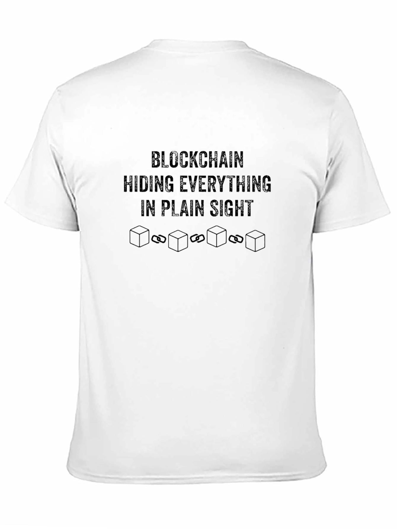 Blockchain Hiding Everything T-Shirt