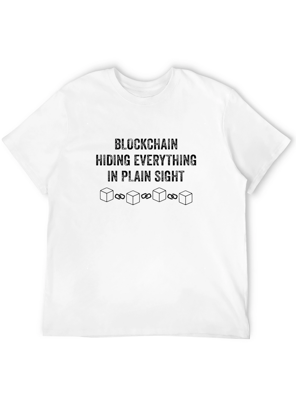 Blockchain Hiding Everything T-Shirt