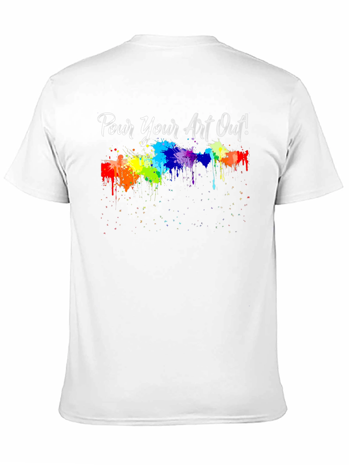 Pour Your Art Out! T-Shirt