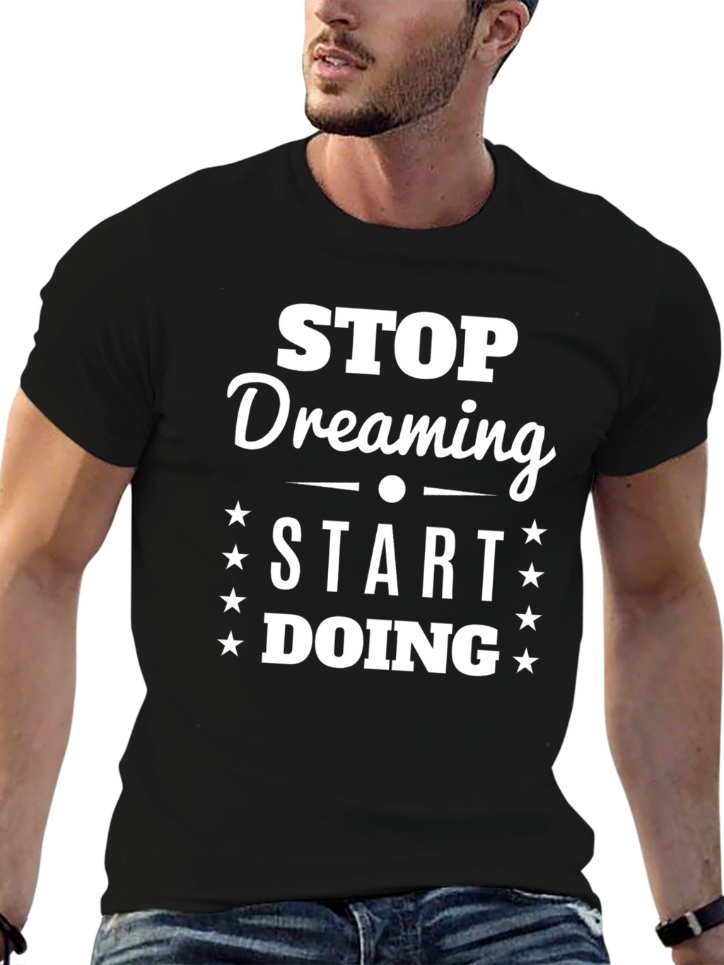 Stop Dreaming Start Doing Graphic Tee