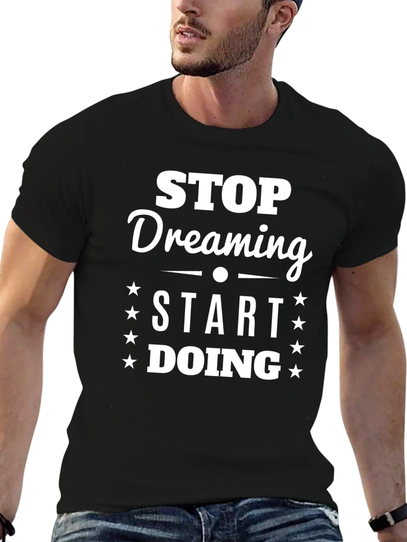Stop Dreaming Start Doing Graphic Tee