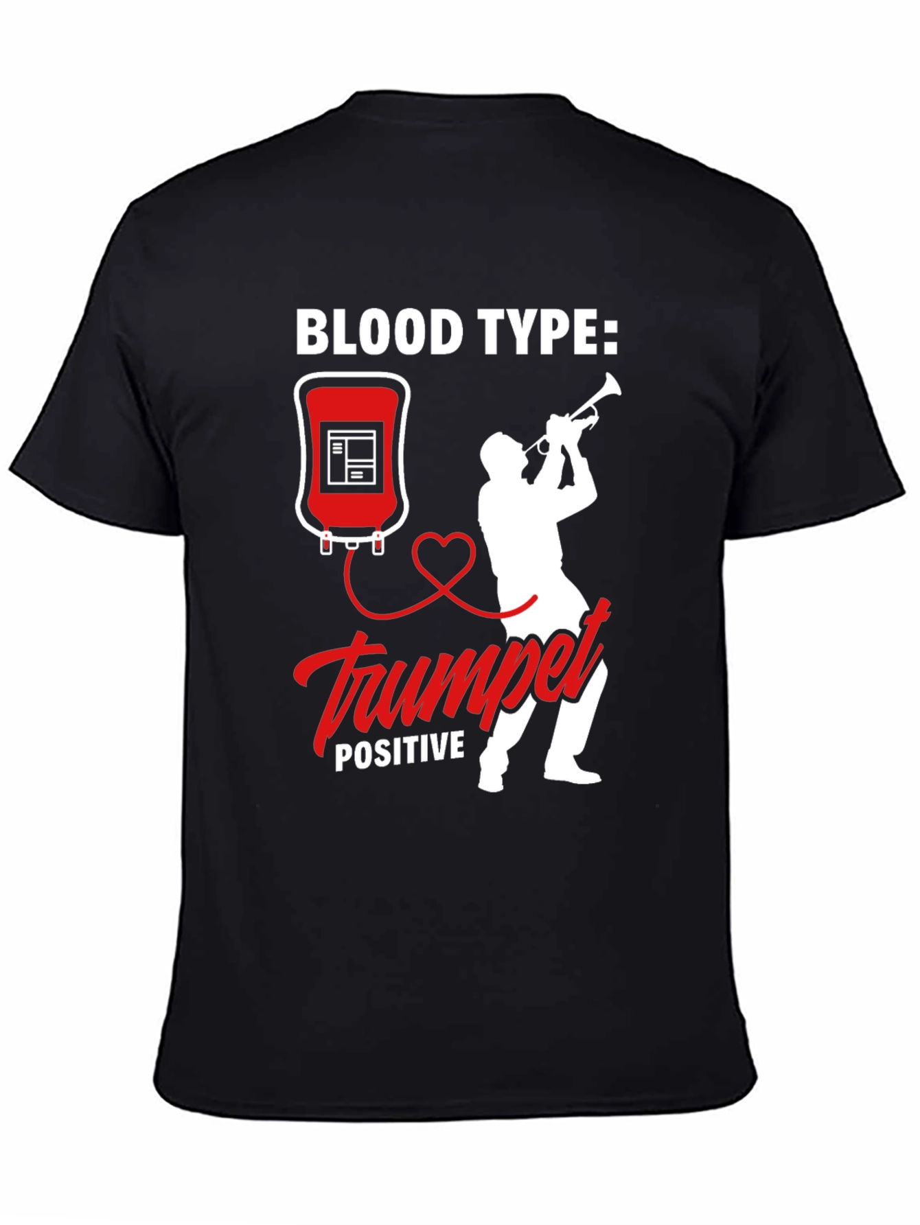 Blood Type Trumpet Positive T-Shirt