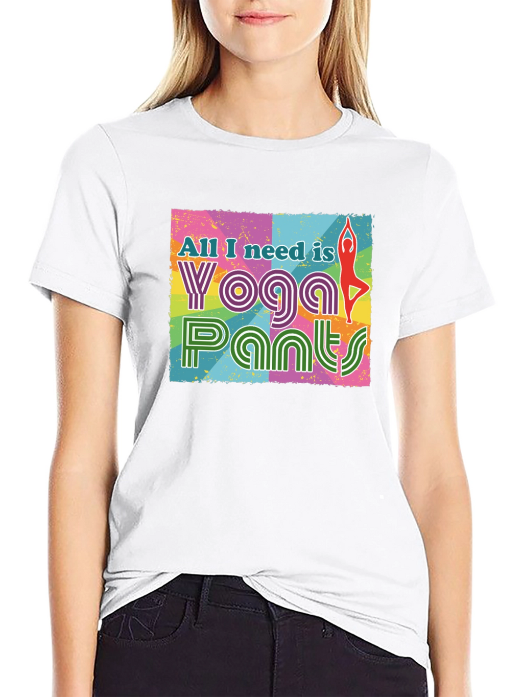 Yoga Pants Graphic Tee - All I Need Is