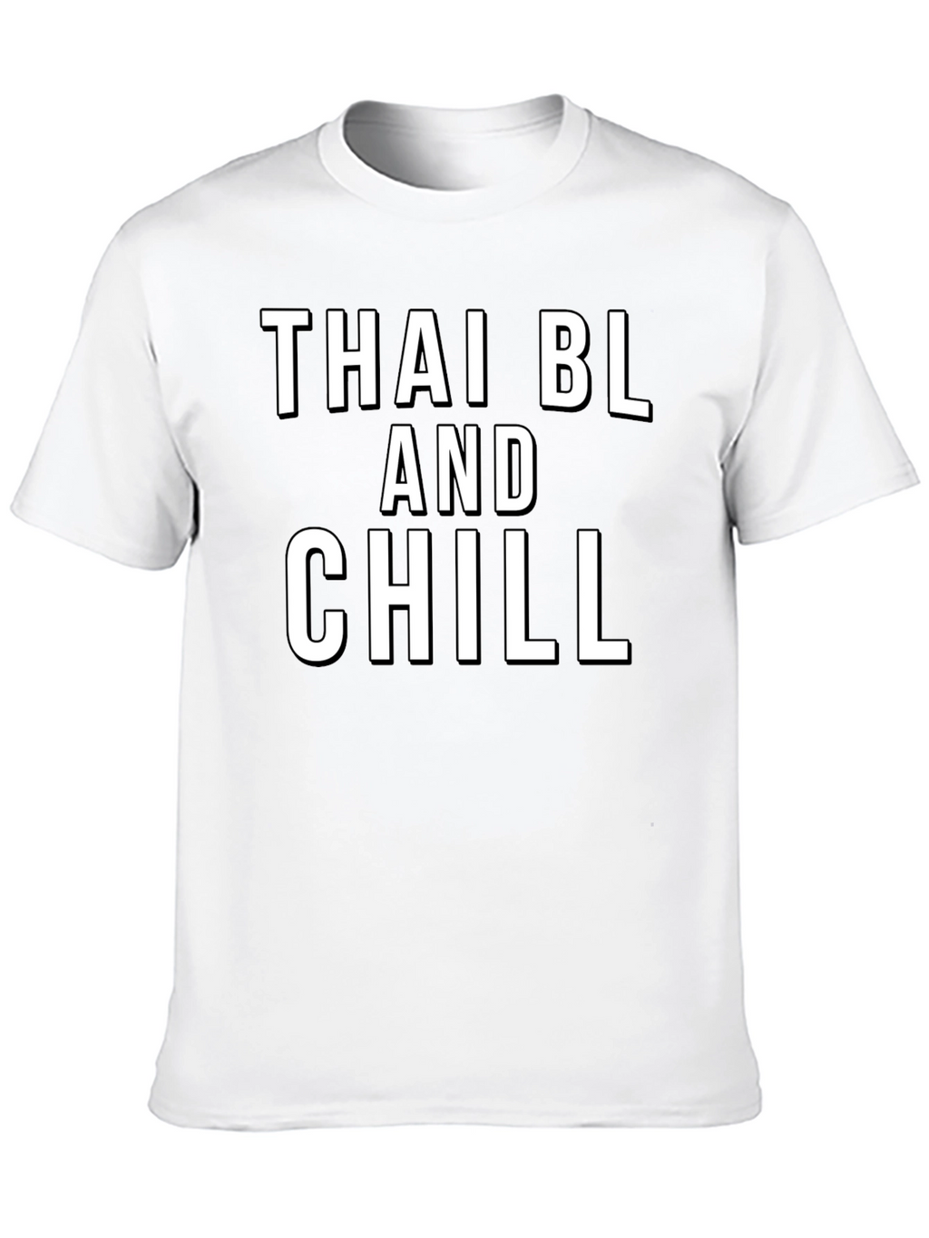 Thai BL and Chill Black T-Shirt