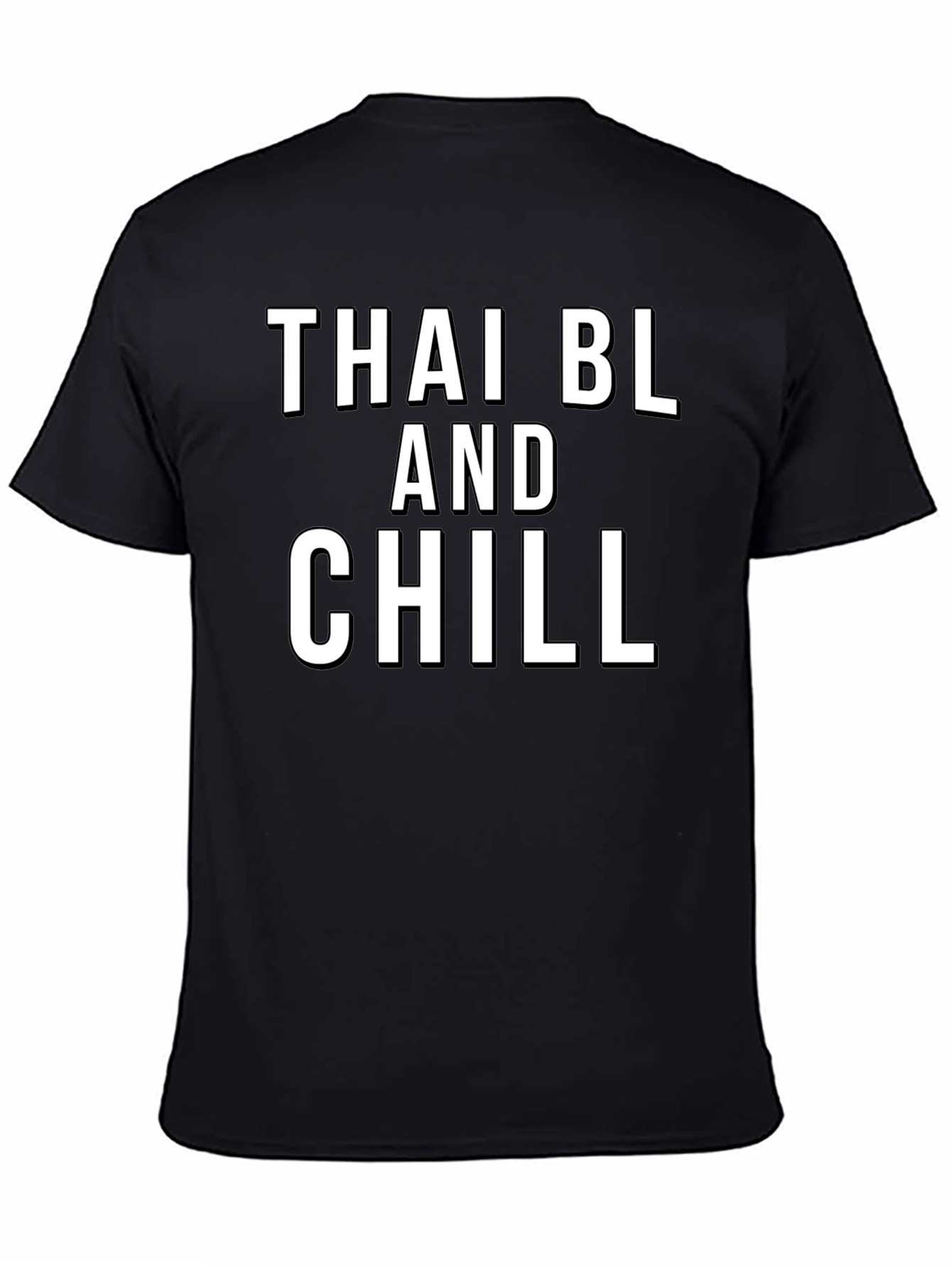 Thai BL and Chill Black T-Shirt
