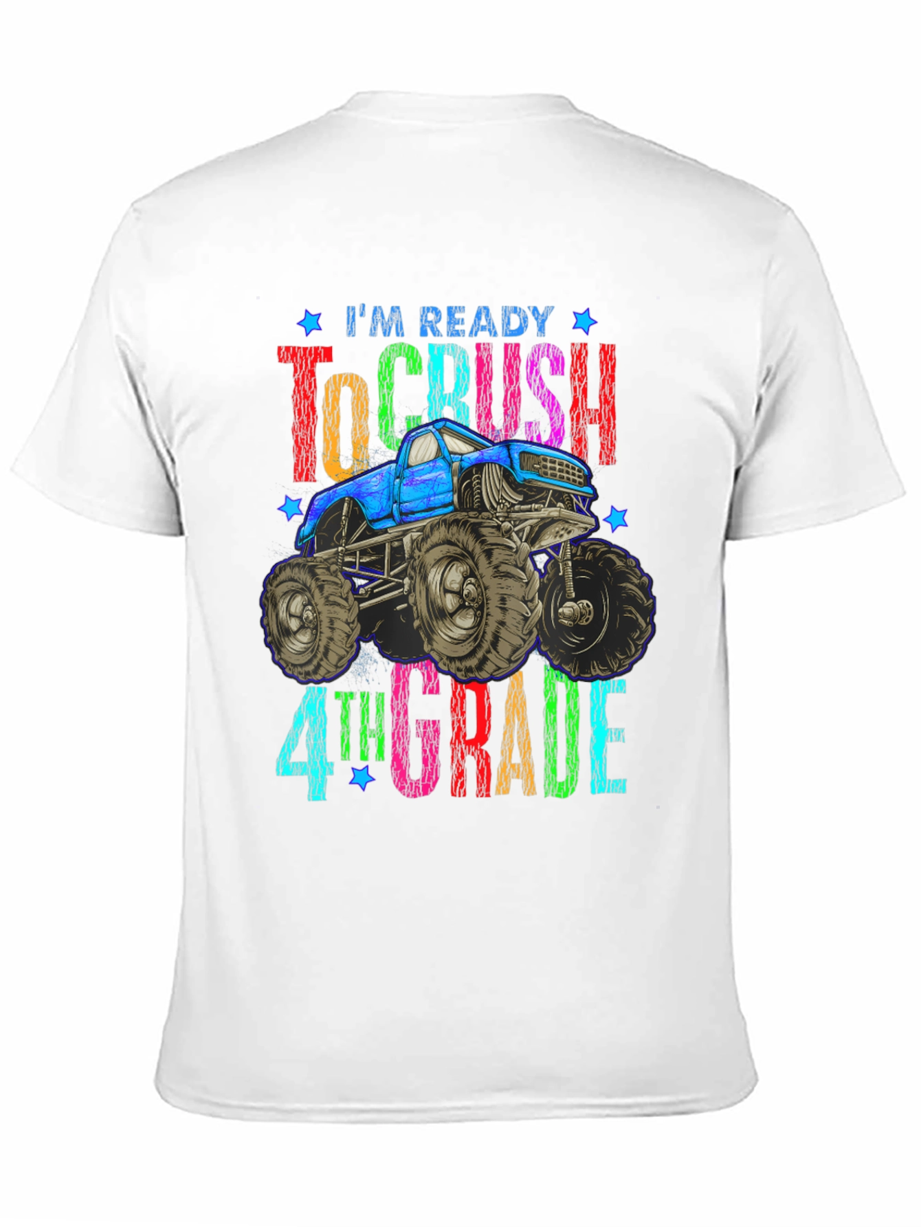 Ready To Crush 4th Grade Monster Truck T-Shirt
