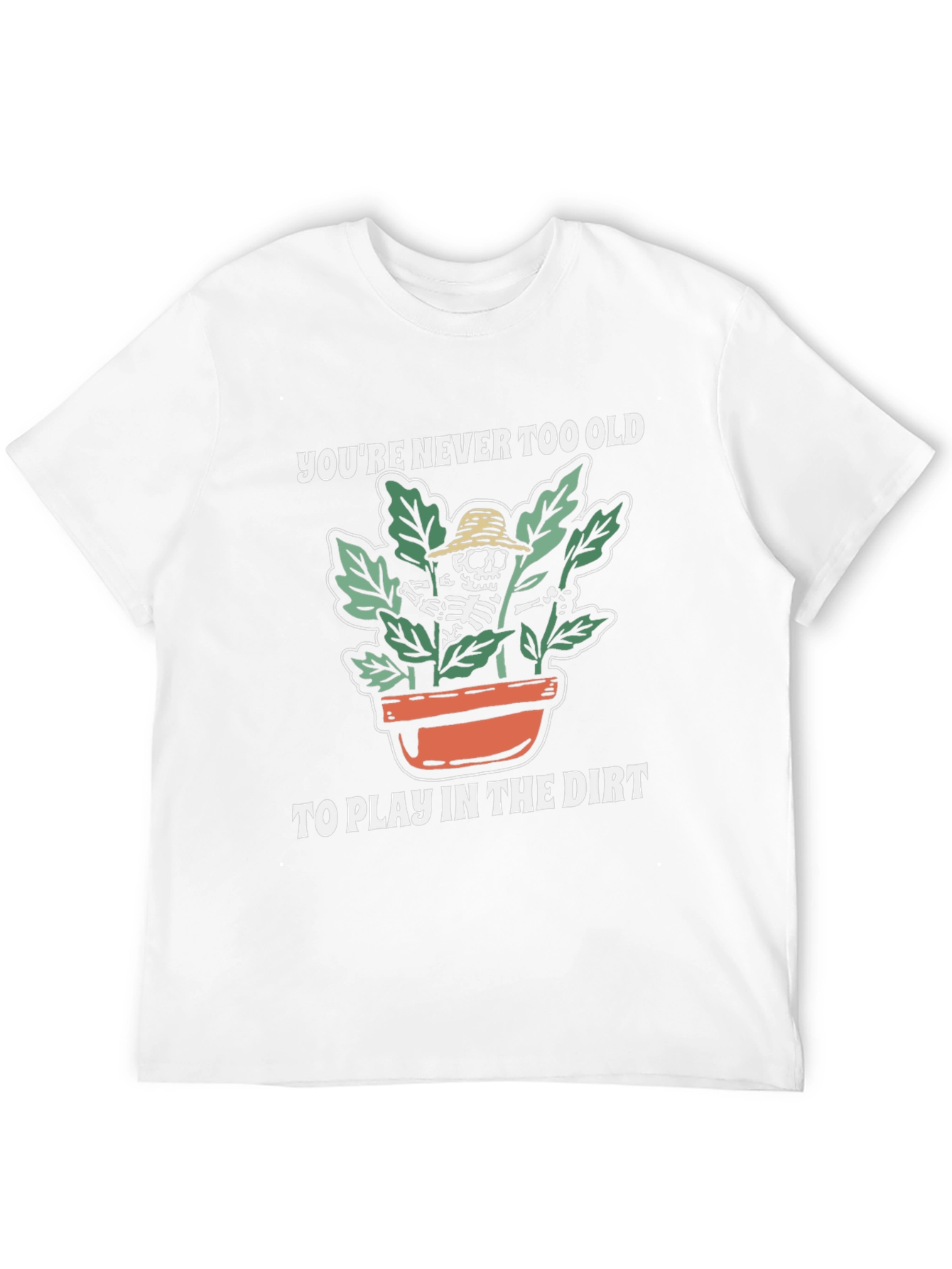 Funny Skeleton Gardening T-Shirt - Play in the Dirt!