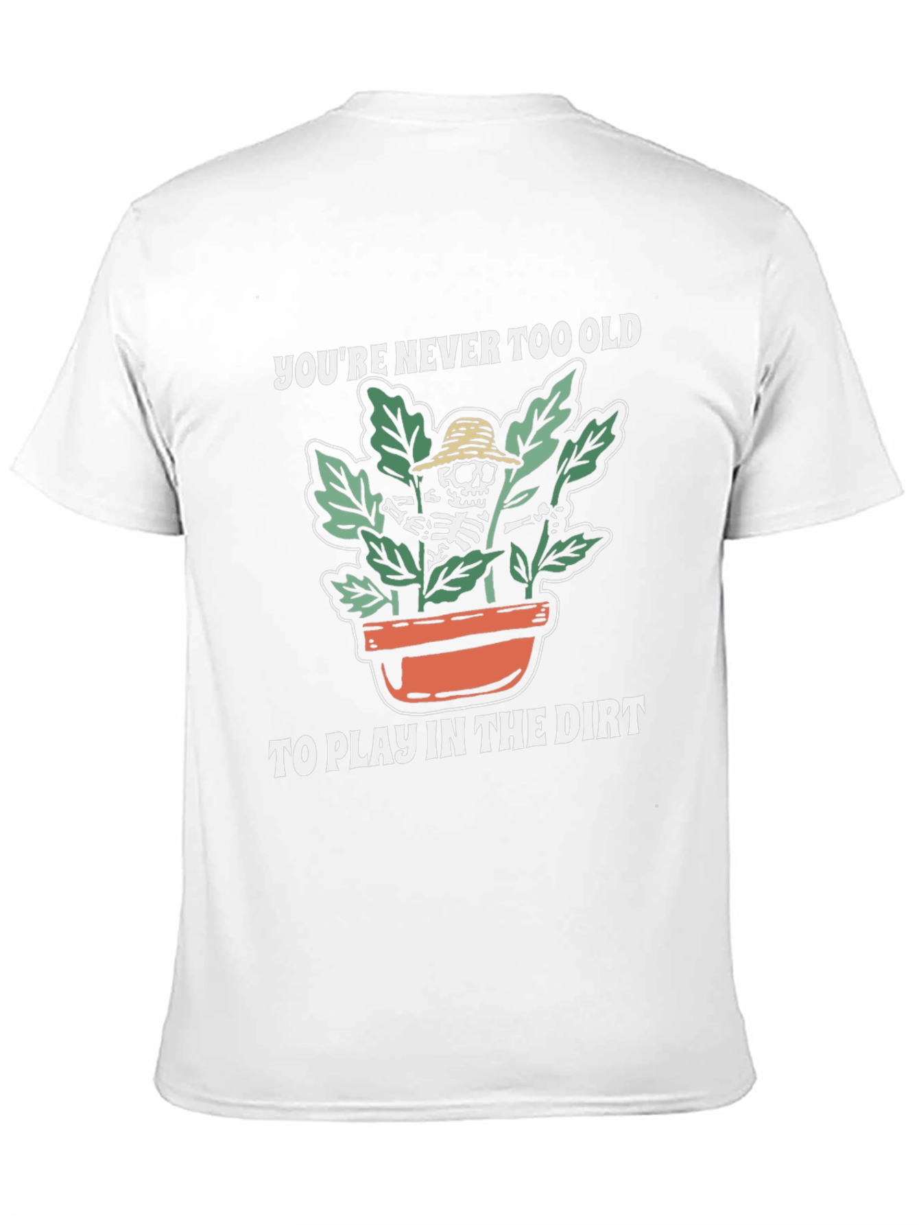 Funny Skeleton Gardening T-Shirt - Play in the Dirt!