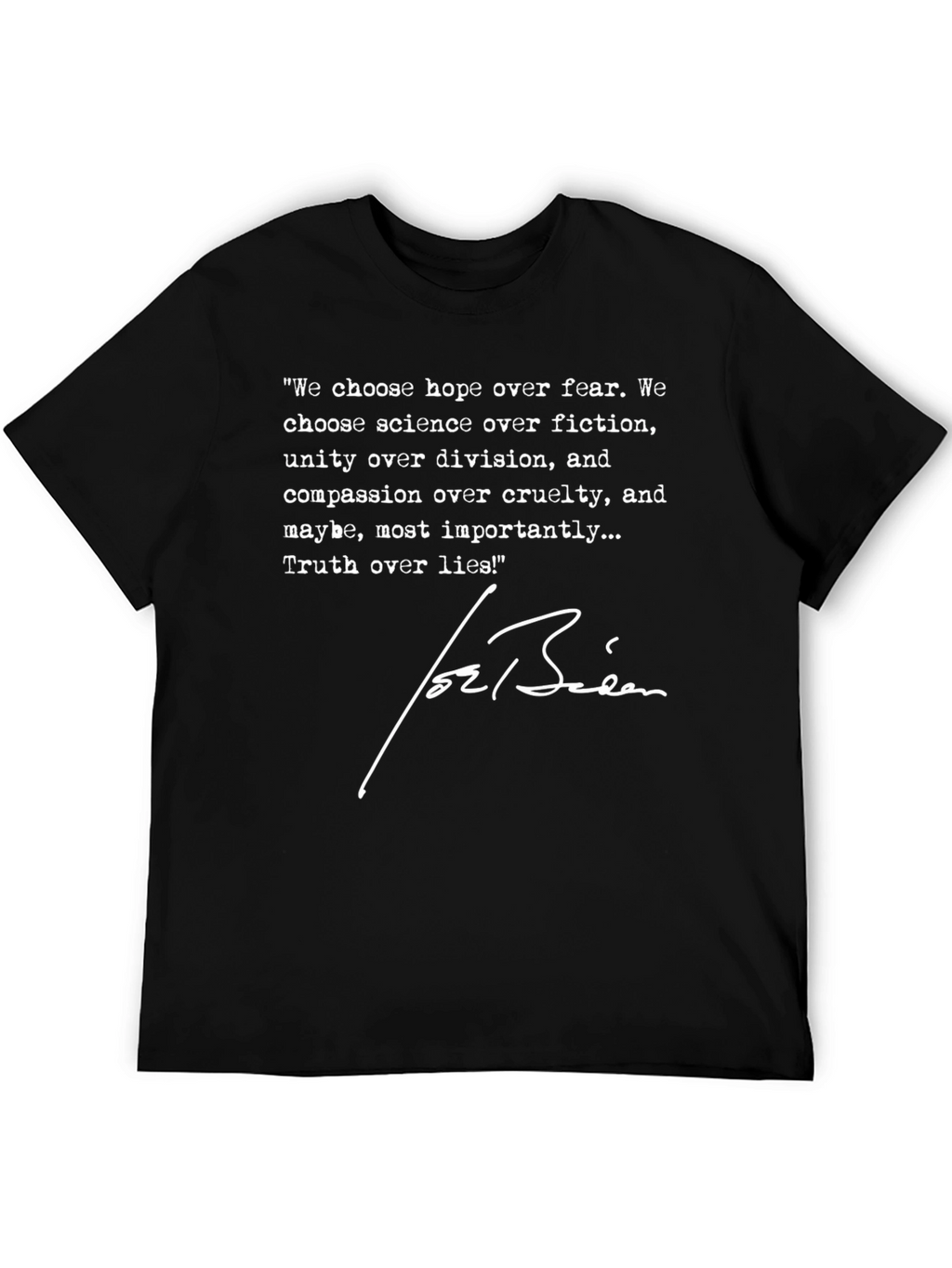 Hope Over Fear T-Shirt: Biden Quote Tee