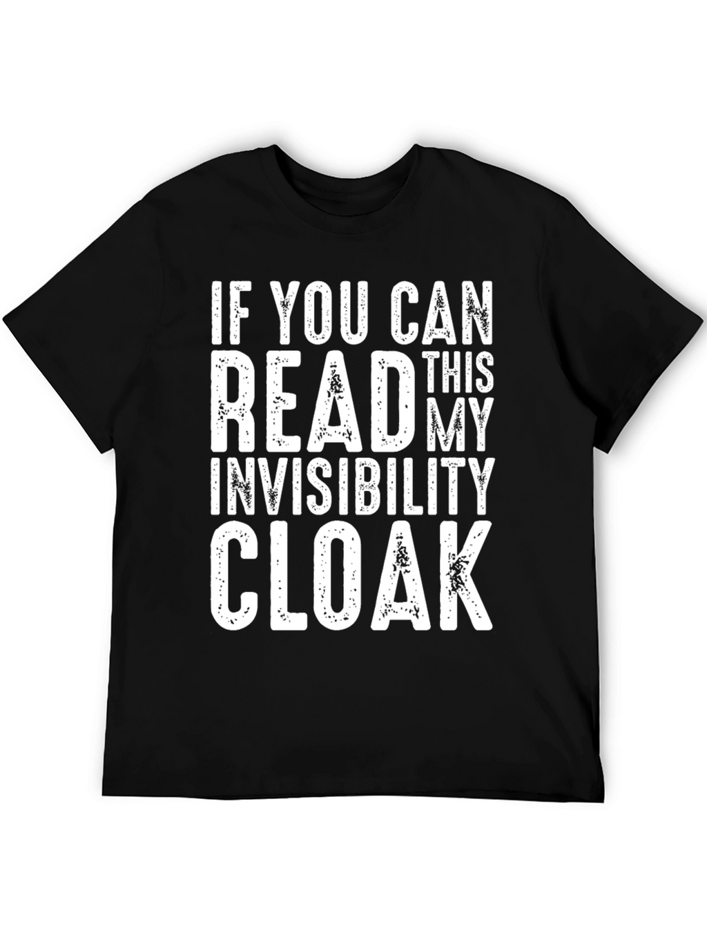 Invisibility Cloak Funny Graphic Tee