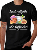 I Like My Garden OK Black T-Shirt