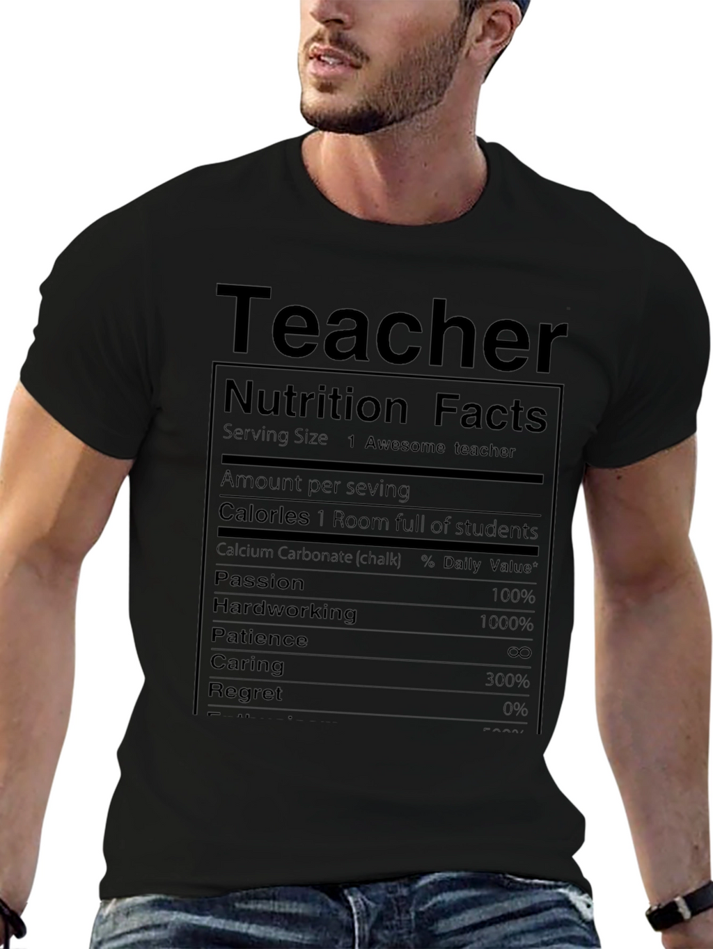 Teacher Nutrition Facts T-Shirt Funny Gift