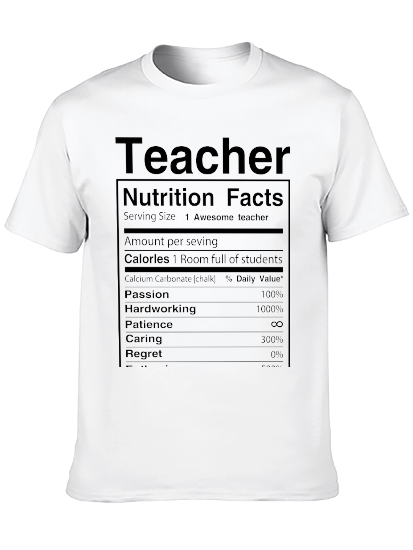 Teacher Nutrition Facts T-Shirt Funny Gift