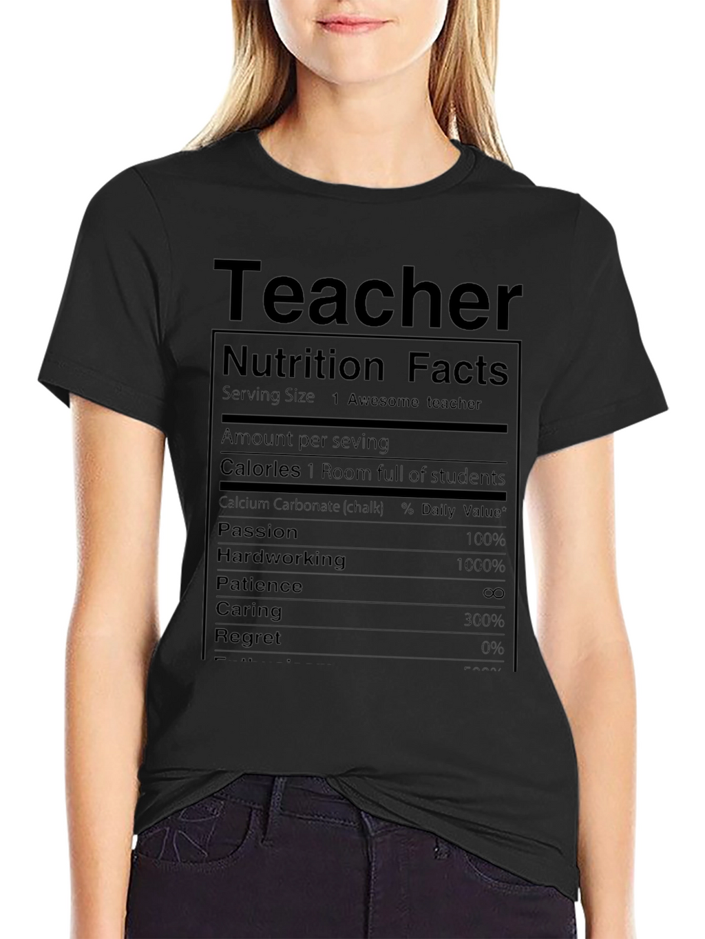 Teacher Nutrition Facts T-Shirt Funny Gift