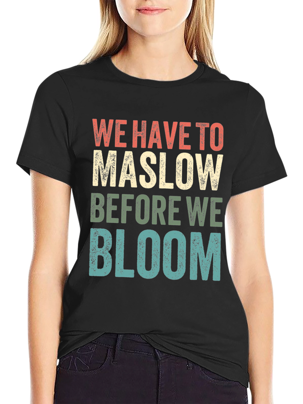 Maslow Before Bloom Graphic T-Shirt