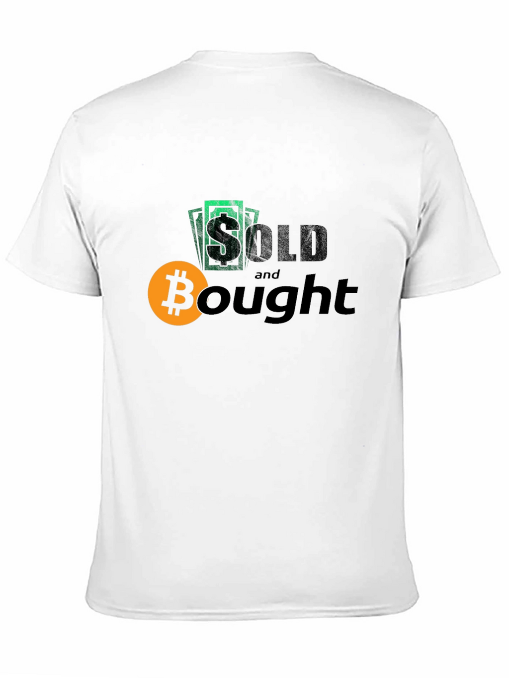 Sold and Bought Crypto Tee