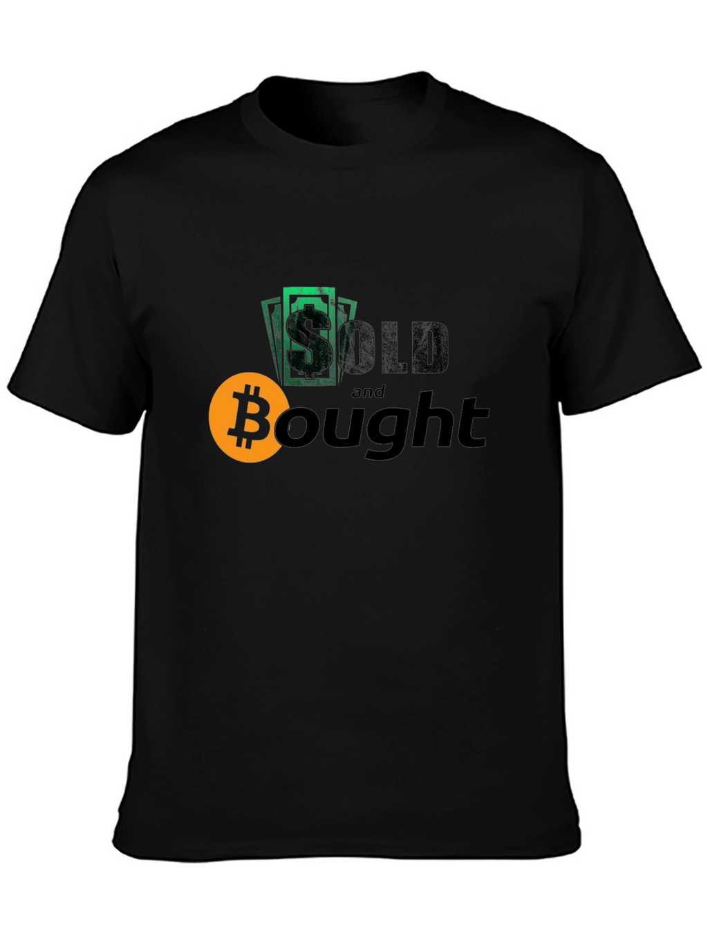 Sold and Bought Crypto Tee