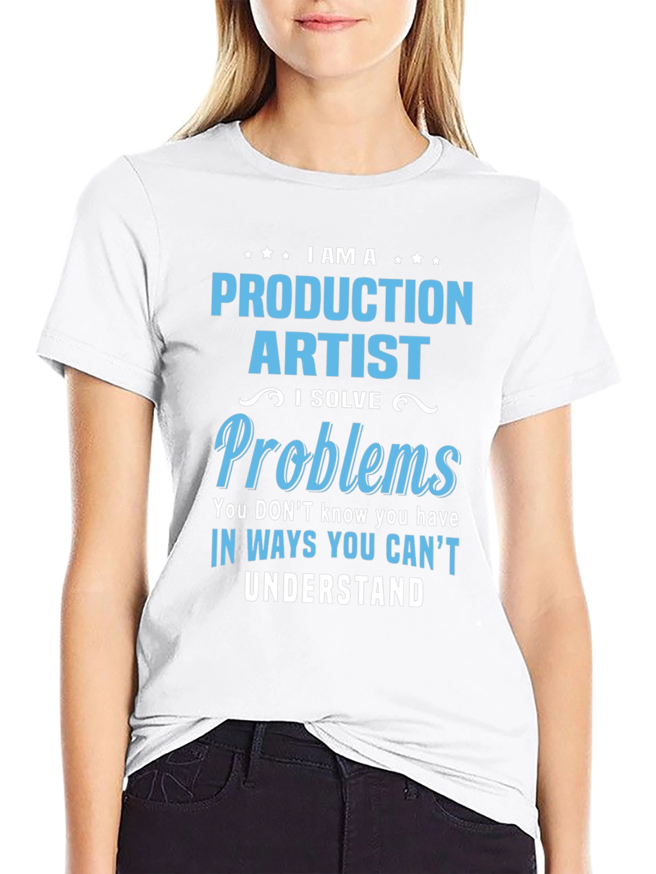 Production Artist I Solve Problems T-Shirt