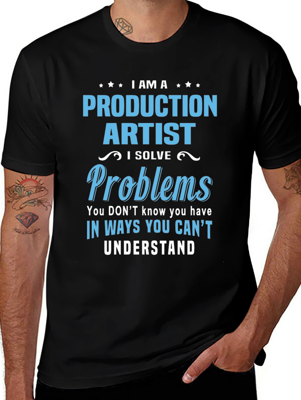 Production Artist I Solve Problems T-Shirt