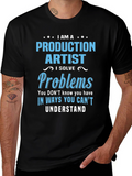 Production Artist I Solve Problems T-Shirt