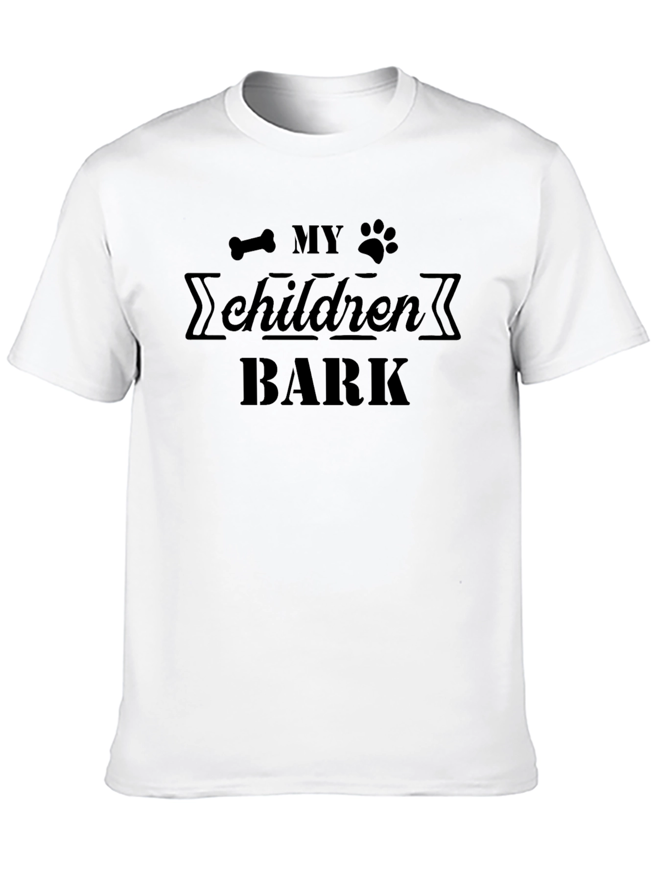 My Children Bark T-Shirt - Dog Lover Tee