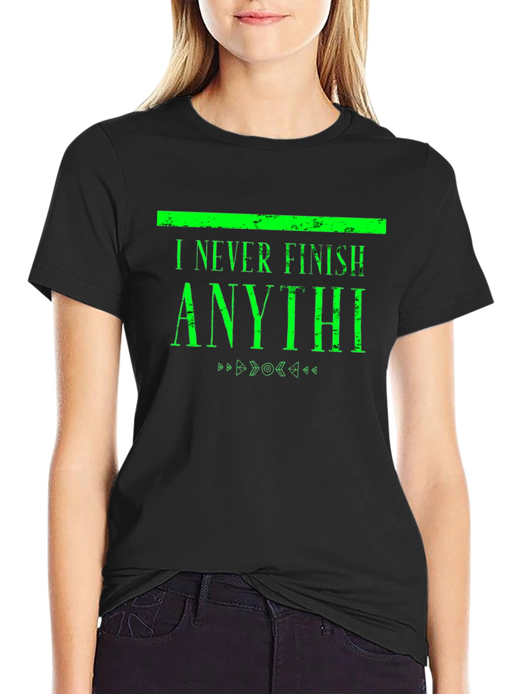 I Never Finish Anythi Funny T-Shirt