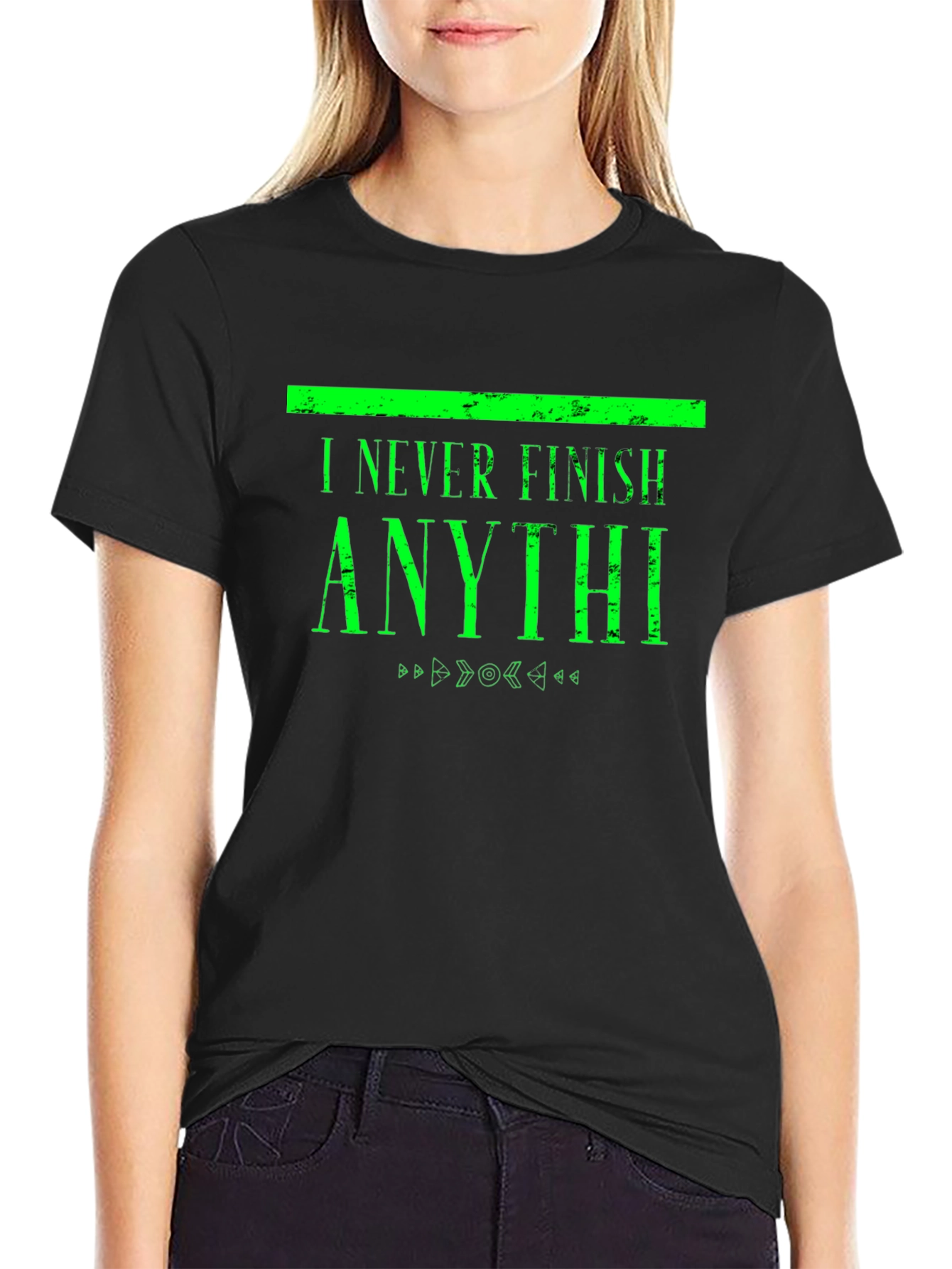 I Never Finish Anythi Funny T-Shirt