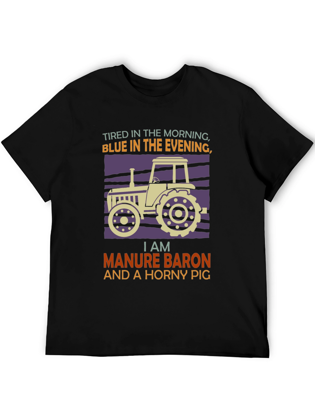 Manure Baron Tractor Graphic T-Shirt