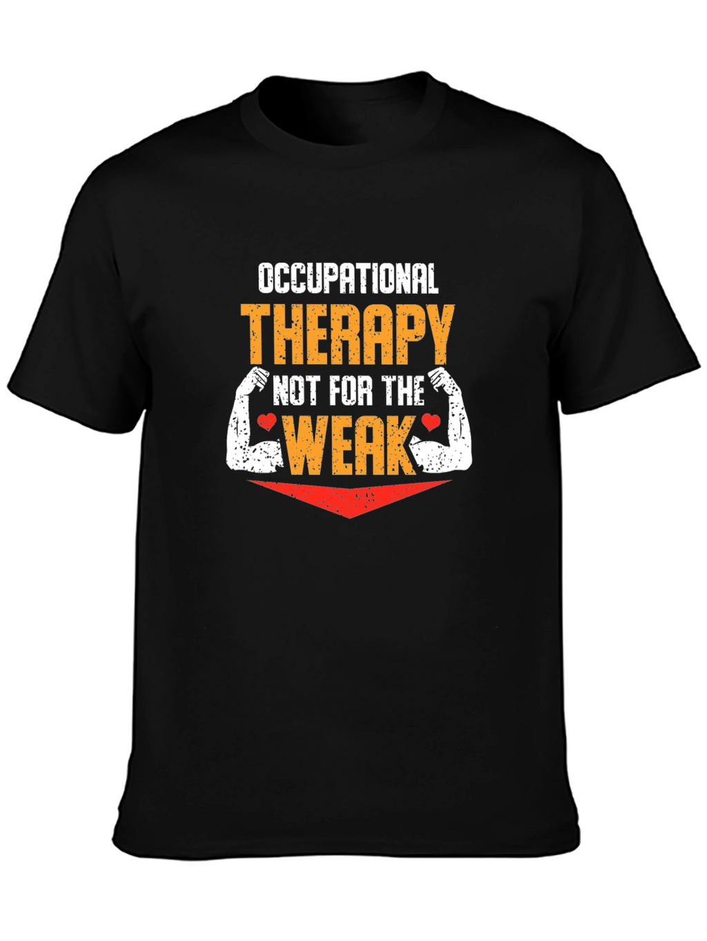 Occupational Therapy Strong Graphic T-Shirt