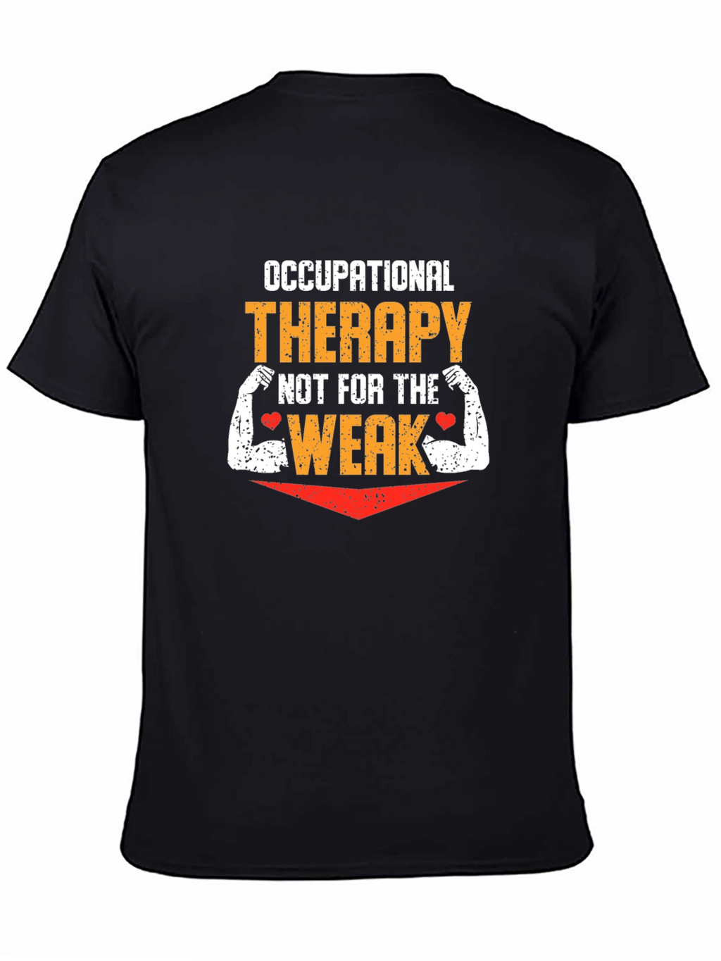 Occupational Therapy Strong Graphic T-Shirt