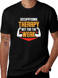 Occupational Therapy Strong Graphic T-Shirt