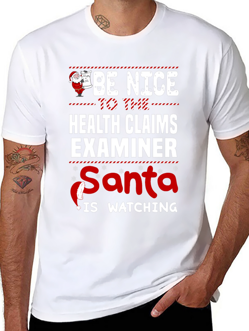 Be Nice to Health Claims Examiner Santa Watching T-Shirt