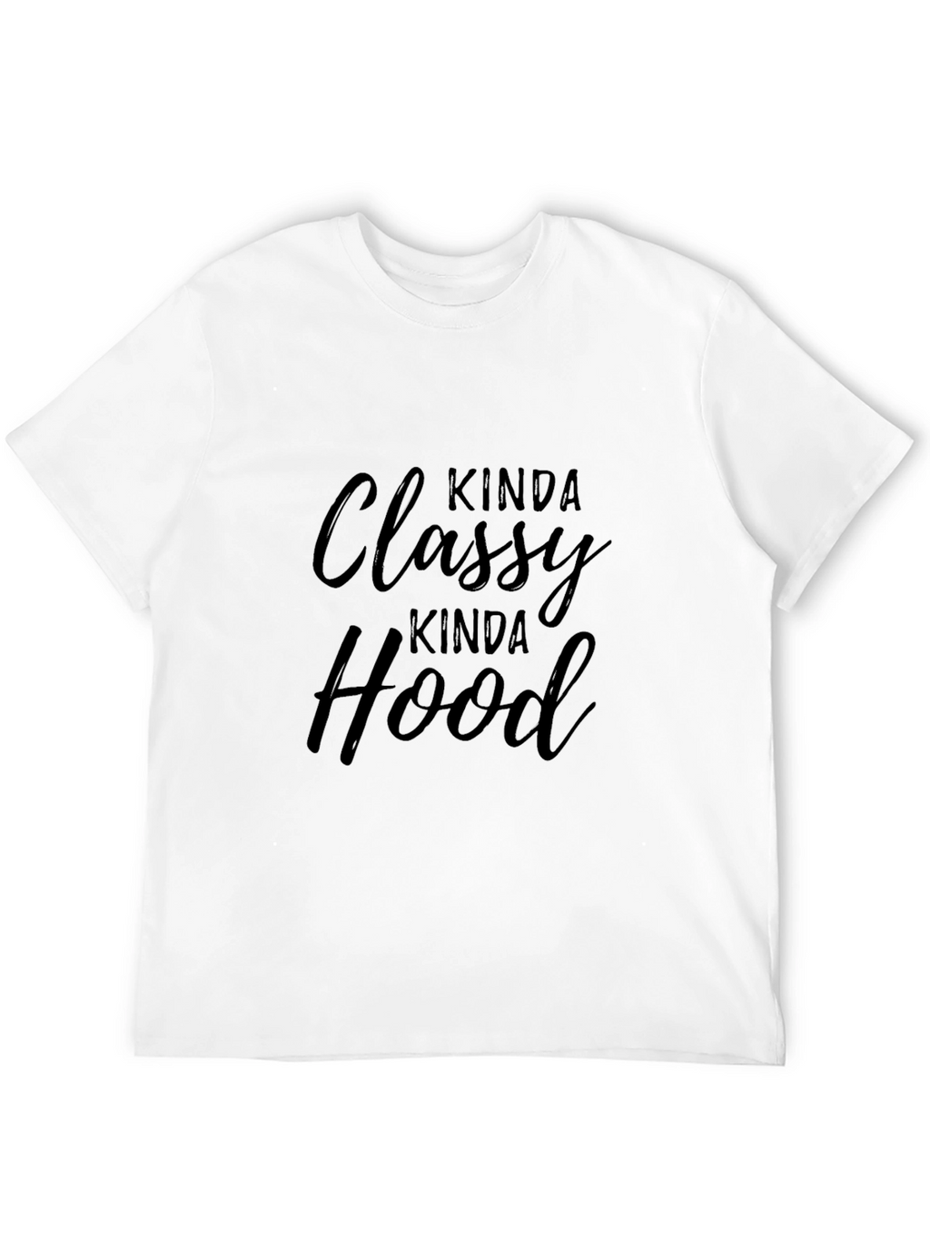 Kinda Classy Kinda Hood Graphic Tee