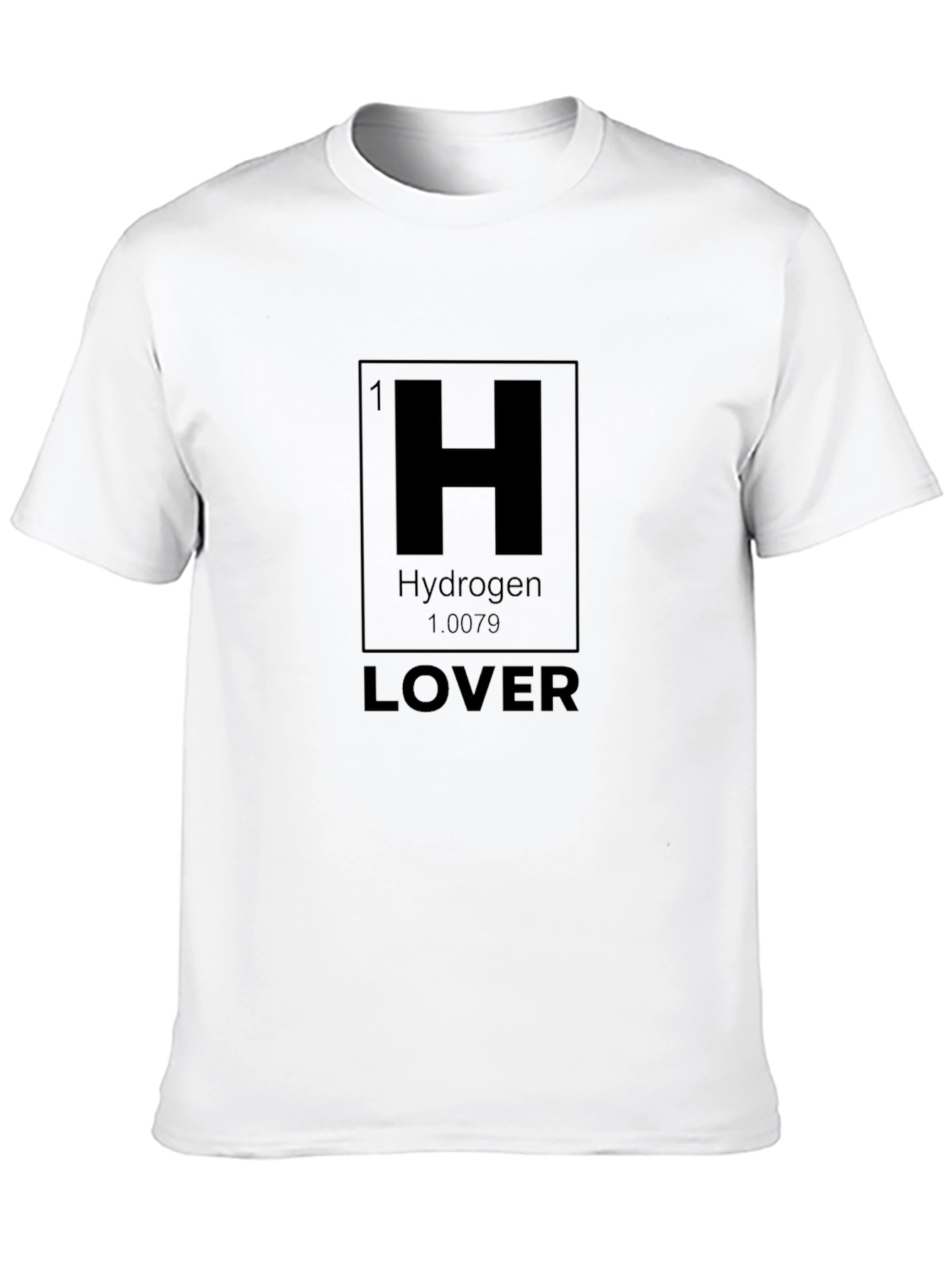 Hydrogen Lover Graphic T-Shirt - Science Tee