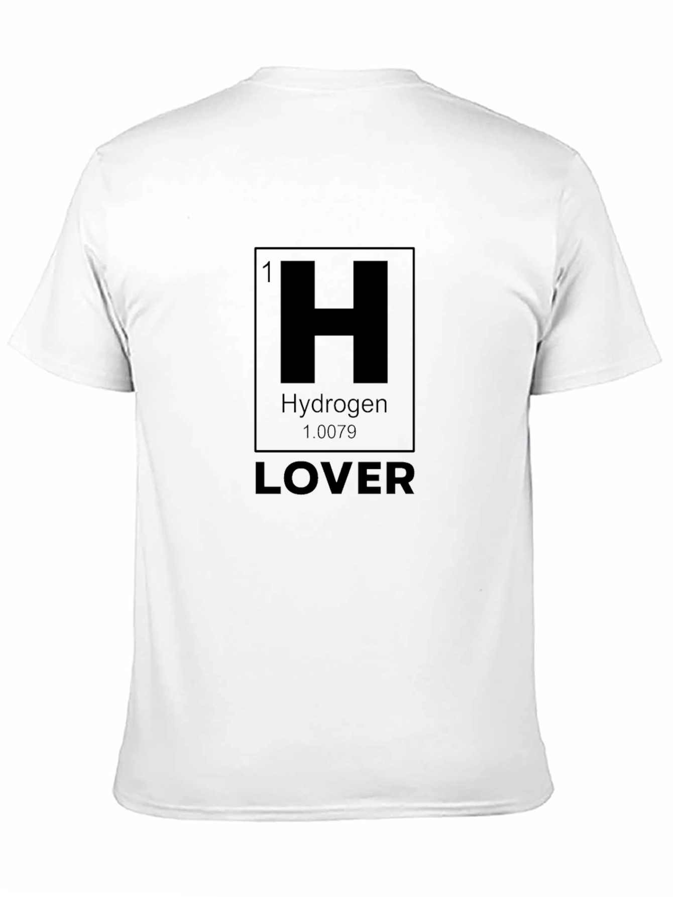 Hydrogen Lover Graphic T-Shirt - Science Tee