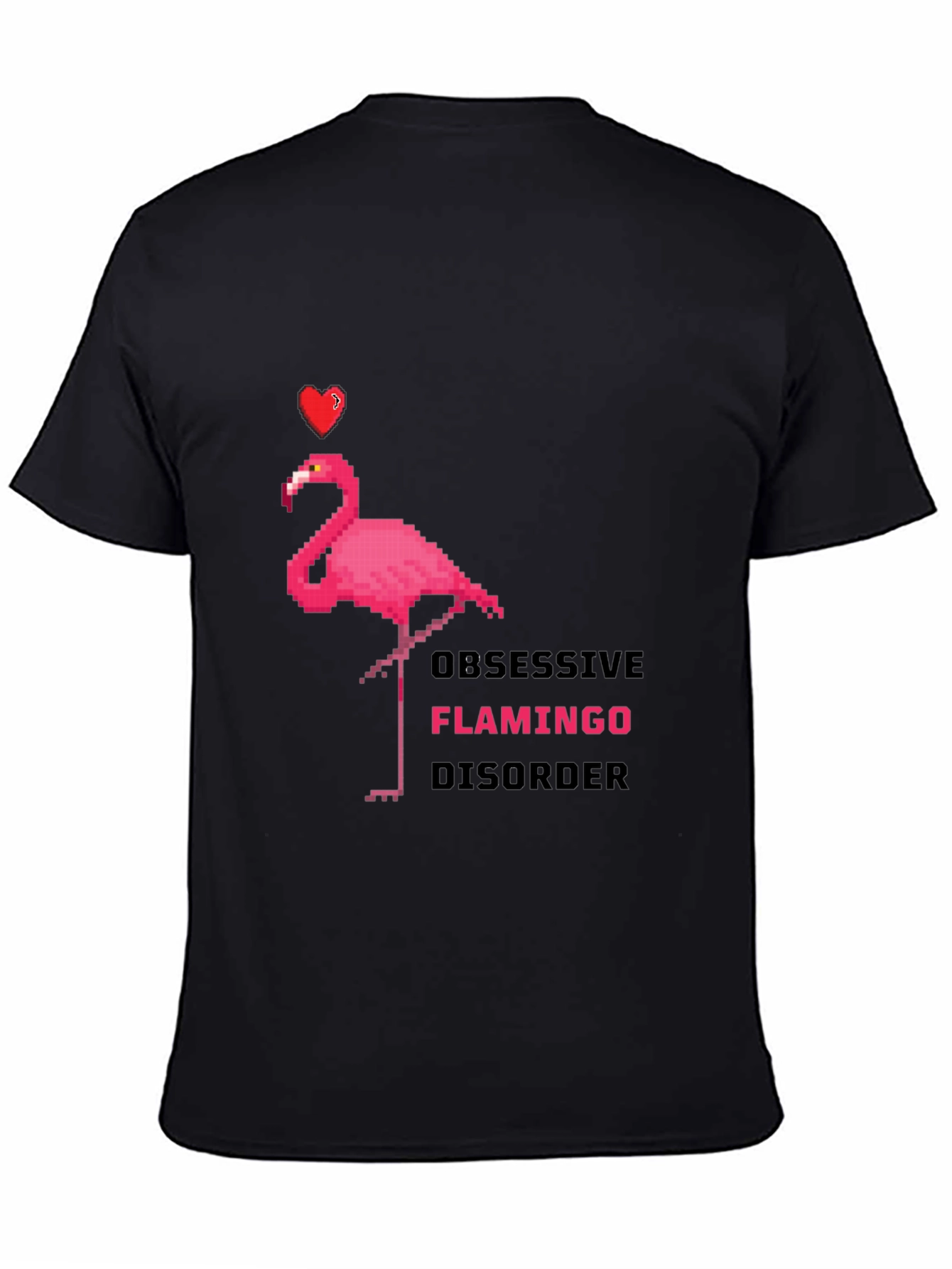 Obsessive Flamingo Disorder Graphic T-Shirt