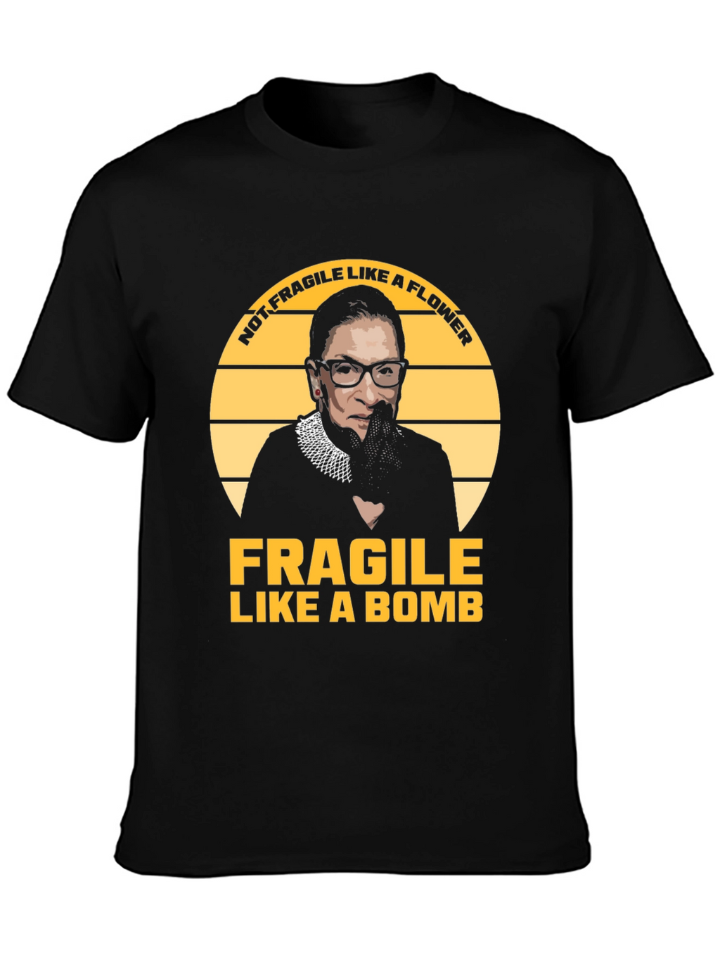 Fragile Like A Bomb RBG T-Shirt