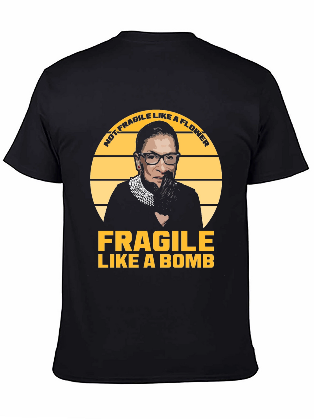 Fragile Like A Bomb RBG T-Shirt