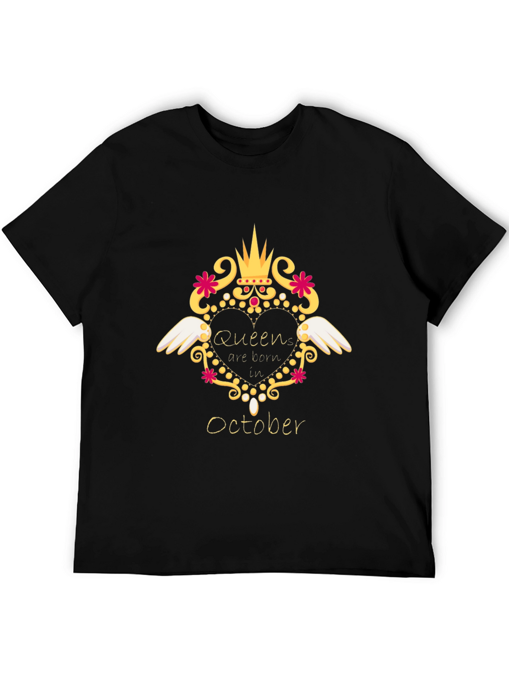 Queens are Born in October Black T-Shirt