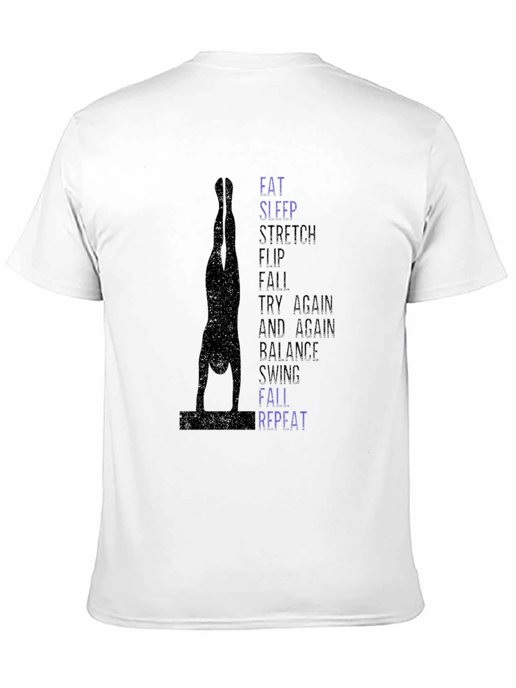 Gymnast T-Shirt: Eat Sleep Stretch Flip Repeat