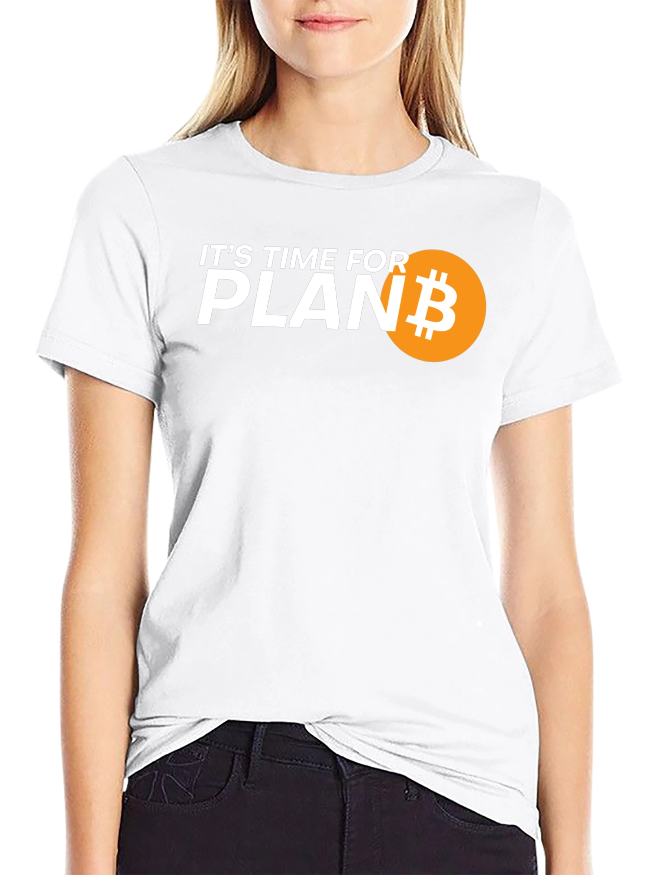 Its Time For Plan B Bitcoin Graphic Tee