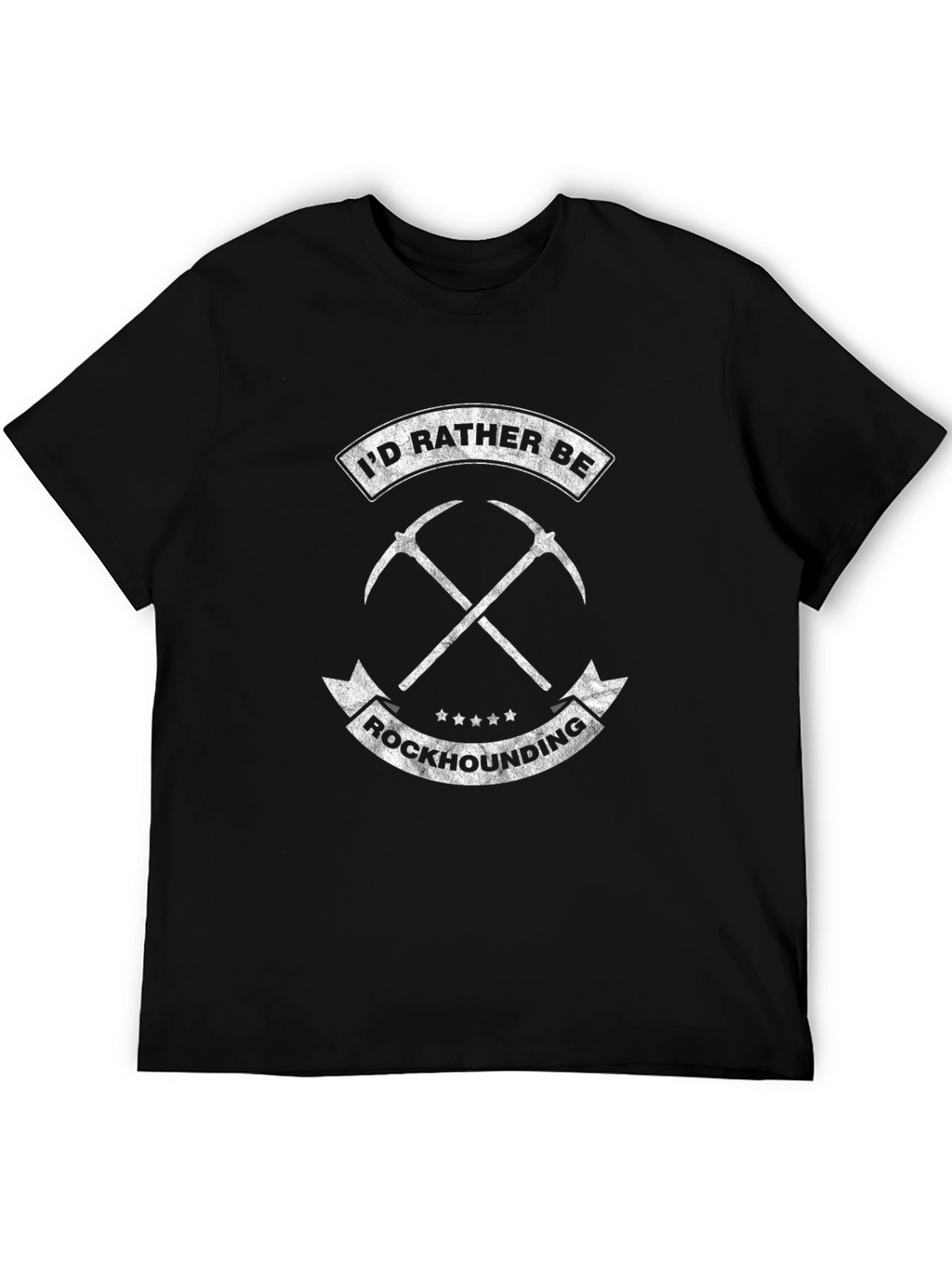 Rockhounding T-Shirt: Id Rather Be...