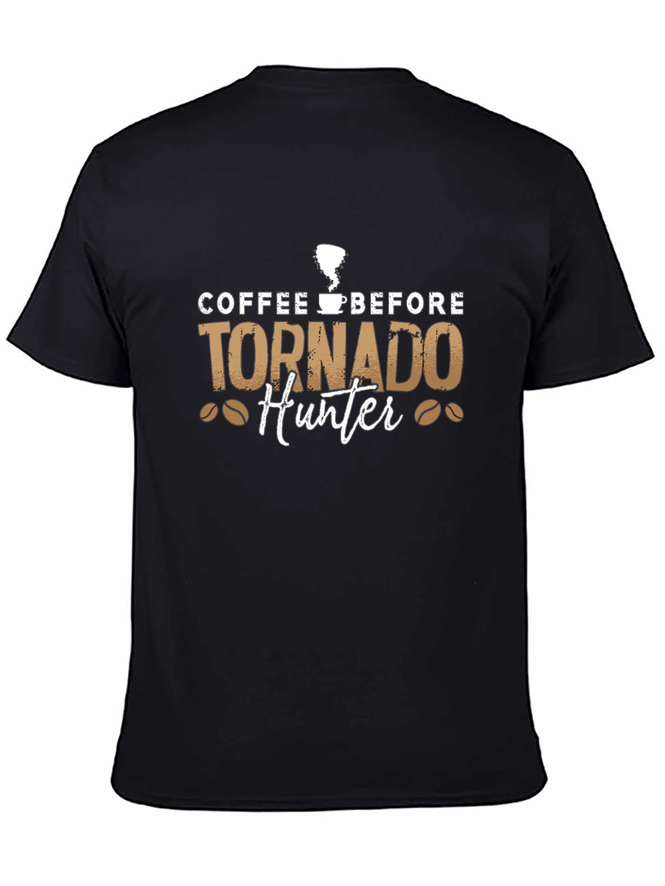 Coffee Before Tornado Hunter Black Tee