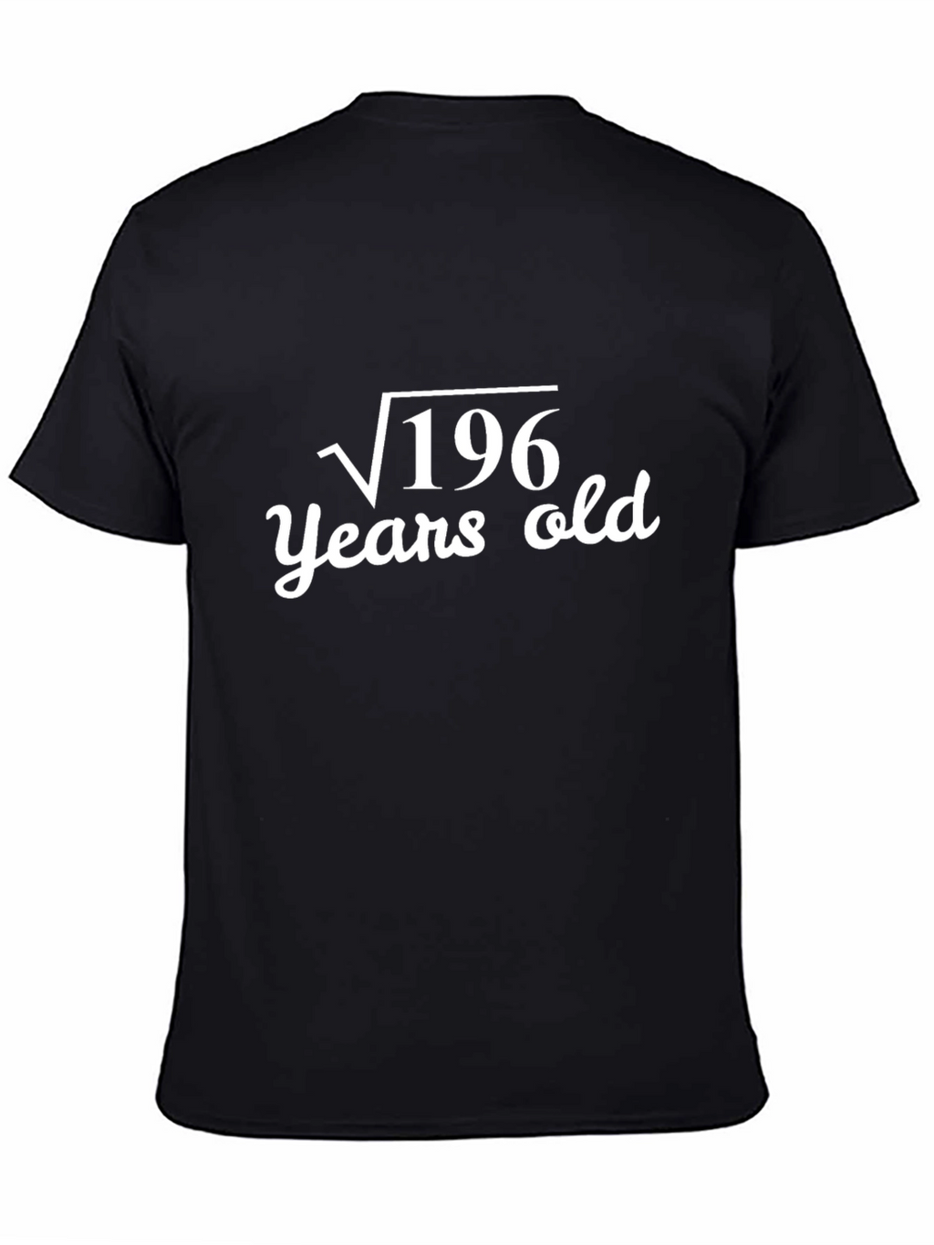 Funny Math Birthday T-Shirt - Root 196 Years Old